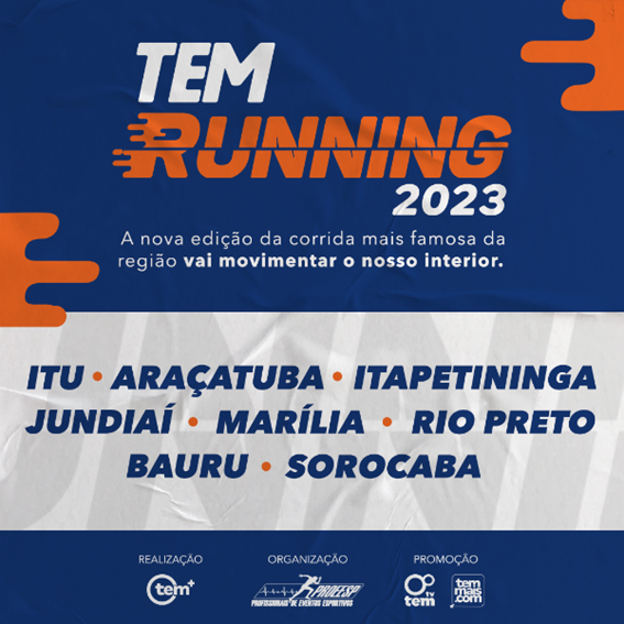 TEM Running 2023: edição de Bauru está com inscrições abertas; veja como  participar, Bauru e Marília